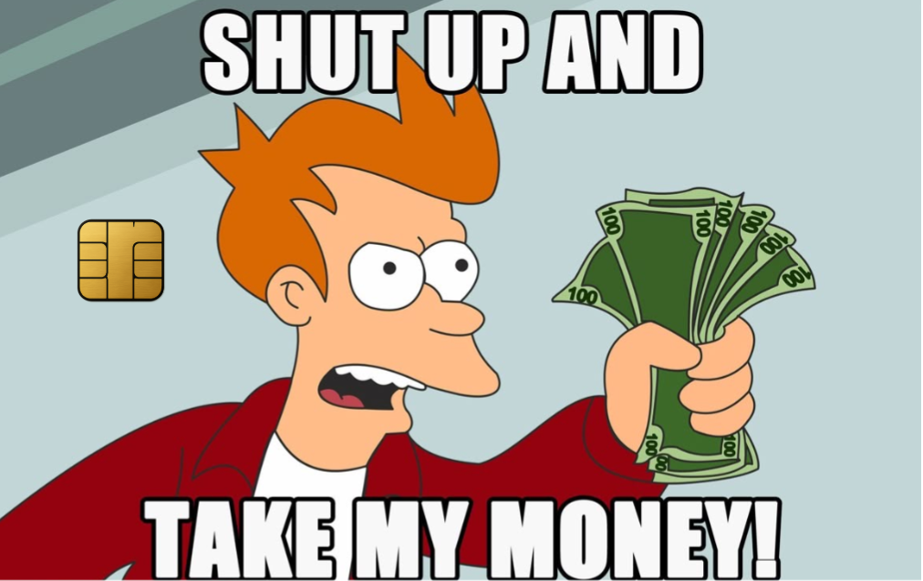 SHUT UP AND TAKE MY MONEY! Card Skin